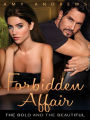 Forbidden Affair: The Bold and the Beautiful Book 1
