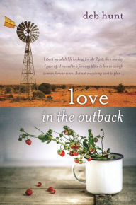 Title: Love in the Outback, Author: Deb Hunt