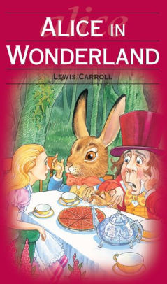 Alice in Wonderland by Lewis Carroll | NOOK Book (eBook) | Barnes & Noble®