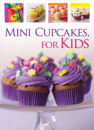 Title: Mini Cupcakes for Kids, Author: Created by Hinkler