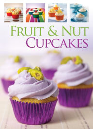 Title: Fruit & Nut Cupcakes, Author: Created by Hinkler