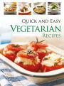Quick and Easy Vegetarian Recipes