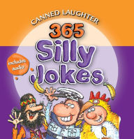 Title: Canned Laughter: 365 Silly Jokes, Author: Created by Hinkler