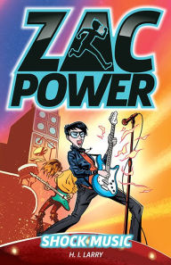 Title: Zac Power Shock Music, Author: H. I. Larry