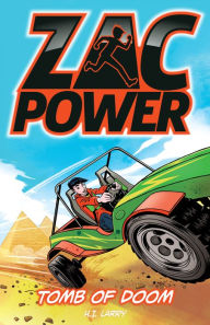 Title: Zac Power: Tomb Of Doom, Author: H. I. Larry