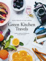 Green Kitchen Travels: Healthy Vegetarian Food Inspired by Our Adventures