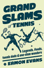 Grand Slams of Tennis: Legends, feuds, tennis dads & one-slam wonders
