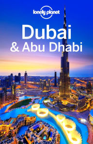 Title: Lonely Planet Dubai & Abu Dhabi, Author: Lonely Planet