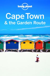 Title: Lonely Planet Cape Town & the Garden Route, Author: Lonely Planet