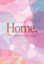 Home.: The Elements of Decorating