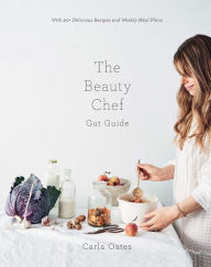 Free ebooks pdf for download The Beauty Chef Gut Guide: With 90+ Delicious Recipes and Weekly Meal Plans in English 9781743795002 