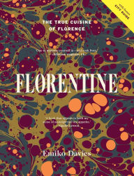 Downloading ebooks to kindle for free Florentine: The True Cuisine of Florence 9781743796764