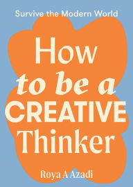 Search for downloadable ebooks How to Be a Creative Thinker by  (English Edition) iBook