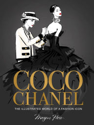 Title: Coco Chanel Special Edition: The Illustrated World of a Fashion Icon, Author: Megan Hess