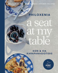 Download ebay ebook A Seat at My Table: Philoxenia: Vegetarian and Vegan Greek Kitchen Recipes in English by Kon Karapanagiotidis