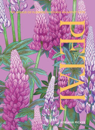 Title: Petal: The World of Flowers Through an Artist's Eye, Author: Adriana Picker