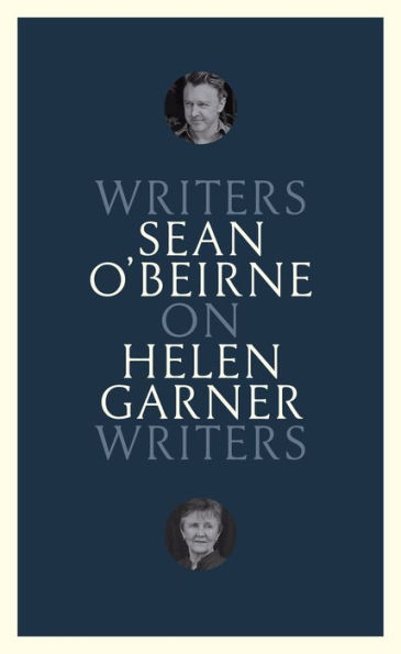 On Helen Garner: Writers on Writers