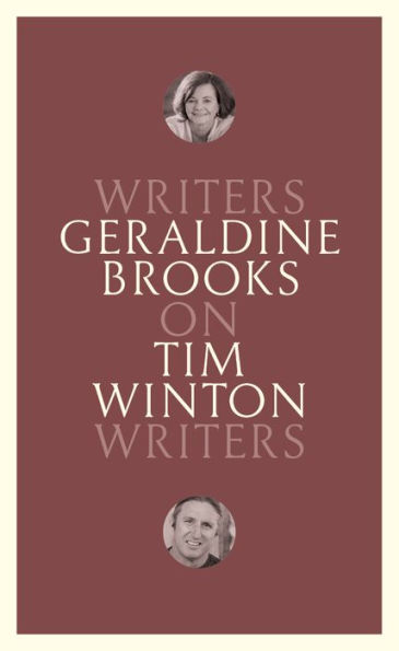 On Tim Winton: Writers on Writers