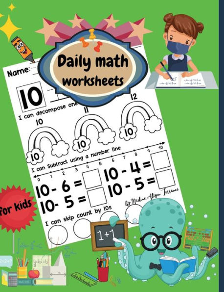 Daily math worksheets for kids: Beginner Math Preschool Learning Book with Counting numbers up to 10, Subtracting, Tracing numbers and Matching Activiti