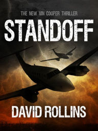 Title: Standoff: A Vin Cooper Novel 6, Author: David Rollins