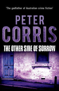 Title: Other Side of Sorrow, Author: Peter Corris