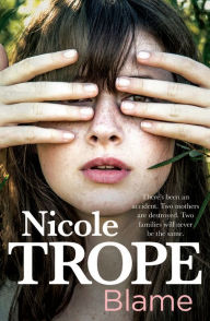 Title: Blame, Author: Nicole Trope