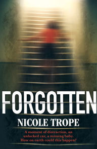 Title: Forgotten, Author: Nicole Trope