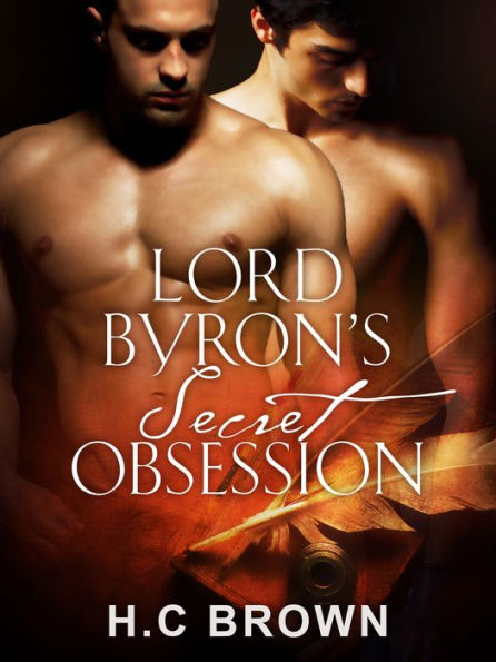 Lord Byron's Secret Obsession