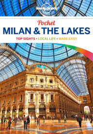 Title: Lonely Planet Pocket Milan & the Lakes, Author: Lonely Planet