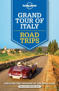 Ebooks greek mythology free download Lonely Planet Grand Tour of Italy Road Trips 9781760340520