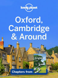 Title: Lonely Planet Oxford, Cambridge & Around, Author: Lonely Planet