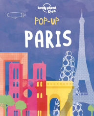 Title: Pop-up Paris, Author: Lonely Planet Kids