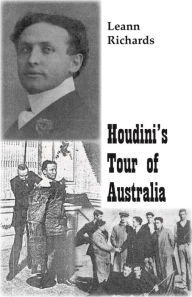 Title: Houdini's Tour of Australia, Author: Leann Richards