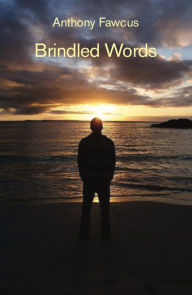 Title: Brindled Words, Author: Antony Fawcus