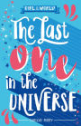 The Last One in the Universe (Girl vs the World Series)