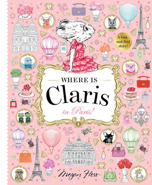 Where is Claris? In Paris: A Look and Find Book