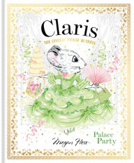 English books for downloads Claris: Palace Party: The Chicest Mouse in Paris in English by  iBook