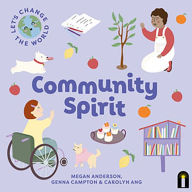 Title: Community Spirit, Author: Megan Anderson
