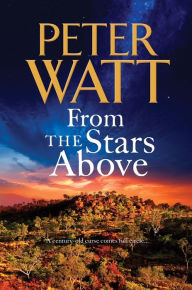 Title: From the Stars Above: The Frontier Series 12, Author: Peter Watt