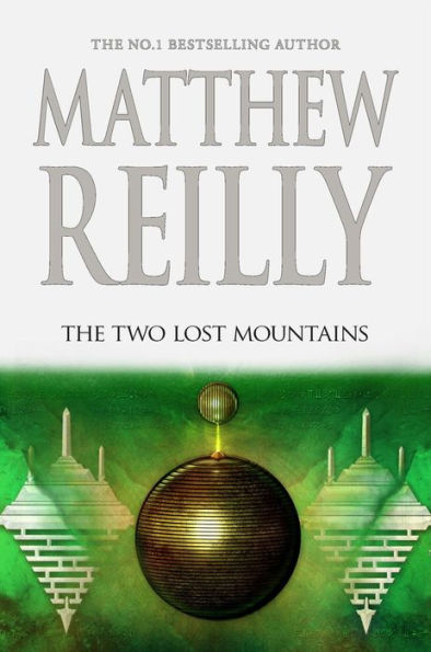 The Two Lost Mountains (Jack West Jr. Series #6)