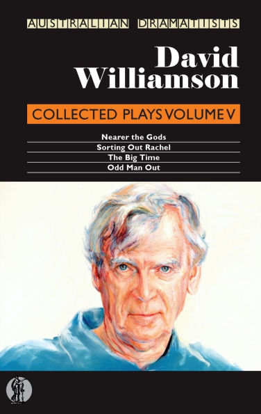 David Williamson: Collected Plays Volume V