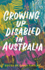 Growing Up Disabled in Australia