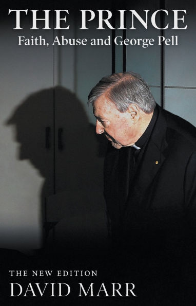 The Prince: Faith, Abuse and George Pell