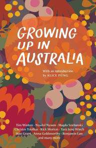 Title: Growing Up in Australia, Author: Black Inc.