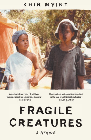 Fragile Creatures: A Memoir