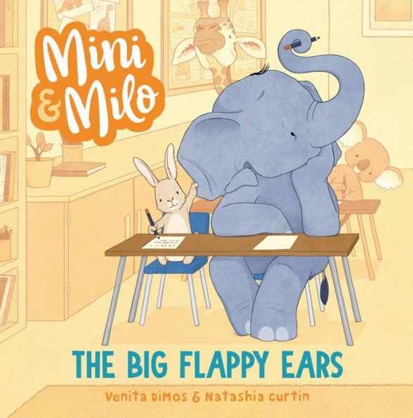 The Big Flappy Ears: A Mini and Milo Book