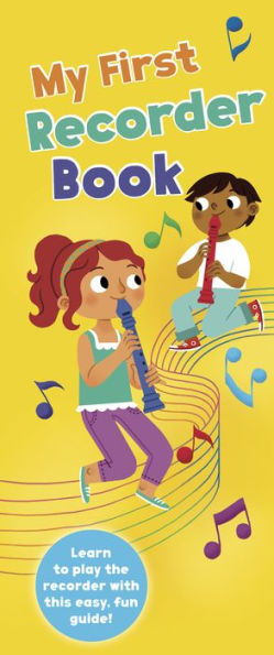 My First Recorder Book