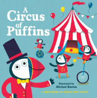 Title: A Circus of Puffins, Author: Michael Buxton