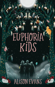 Euphoria Kids