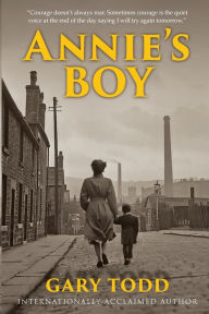 Free ebooks english literature download Annie's Boy by Gary Todd, Gary Todd